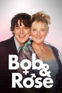 Bob & Rose - Poster