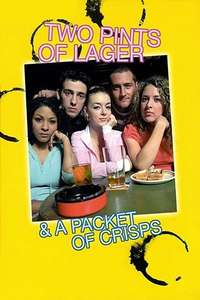 Two Pints of Lager and a Packet of Crisps - Poster