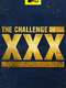 The Challenge : XXX: Dirty Thirty