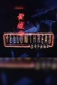 Yellowthread Street - Poster