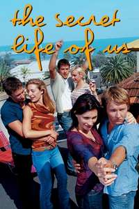 The Secret Life of Us - Poster