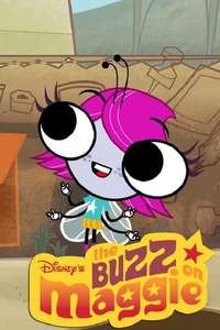 The Buzz on Maggie - Poster