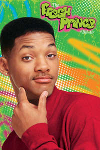 The Fresh Prince of Bel-Air - Poster