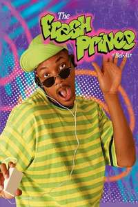 The Fresh Prince of Bel-Air - Poster