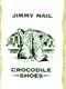 Crocodile Shoes : Season 2