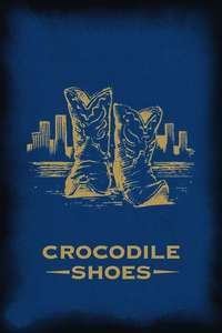 Crocodile Shoes - Poster