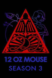 12 oz. Mouse - Poster