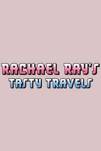 Rachael Ray's Tasty Travels - Poster