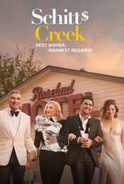 Best Wishes  Warmest Regards: A Schitt's Creek Farewell