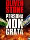 Persona Non Grata