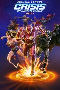 Justice League: Crisis on Infinite Earths Part One - Posters