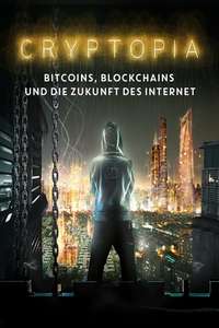 Cryptopia: Bitcoin  Blockchains & the Future of the Internet - Posters