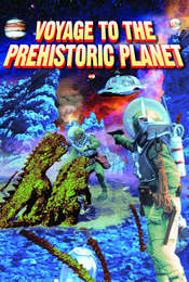 Voyage to the Prehistoric Planet