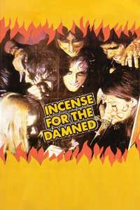 Incense for the Damned - Poster