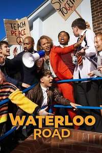 Waterloo Road - Poster