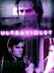 Ultraviolet : Season 1