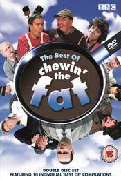 Chewin' the Fat