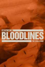 The Challenge Battle of the Bloodlines