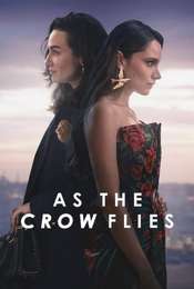 As the Crow Flies (2022) Season 2