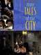 More Tales of the City