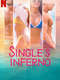 Singles Inferno : Season 1