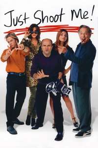 Just Shoot Me! - Poster