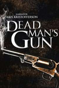 Dead Man's Gun - Poster