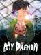My Daemon : Season 1