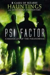 Psi Factor: Chronicles of the Paranormal - Poster