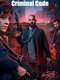 Criminal Code : Season 1