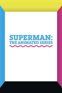 Superman: The Animated Series - Posters