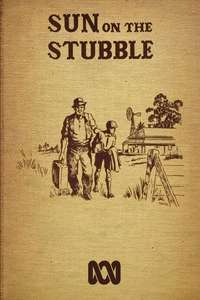 Sun on the Stubble - Poster