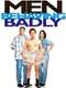 Men Behaving Badly
