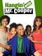 Hangin' with Mr. Cooper
