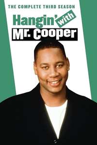 Hangin' with Mr. Cooper - Poster
