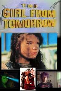 The Girl from Tomorrow - Poster