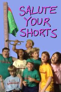 Salute Your Shorts - Poster