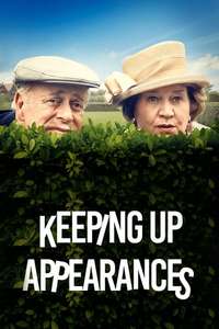 Keeping Up Appearances - Poster