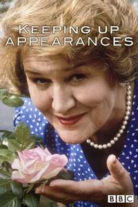 Keeping Up Appearances - Poster