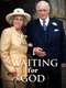 Waiting for God