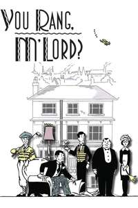 You Rang  M'Lord? - Poster