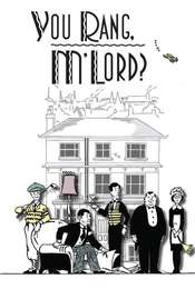 You Rang  M'Lord?