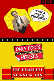 Only Fools and Horses Season 6