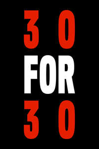 30 for 30 - Poster