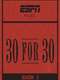 30 for 30 : Volume 2