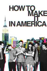 How to Make It in America - Posters