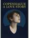 Copenhague A Love Story