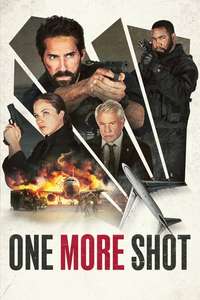 One More Shot - Posters