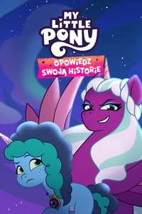 My Little Pony: Tell Your Tale - Posters