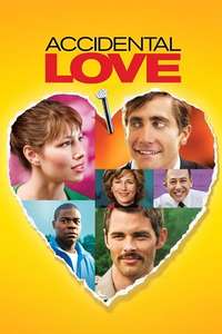 Accidental Love - Poster
